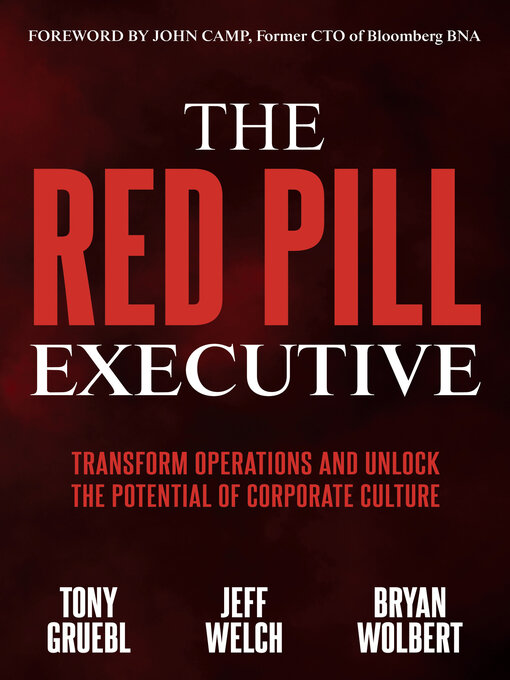 Title details for The Red Pill Executive by Tony Gruebl - Available